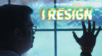 I Resign Poster